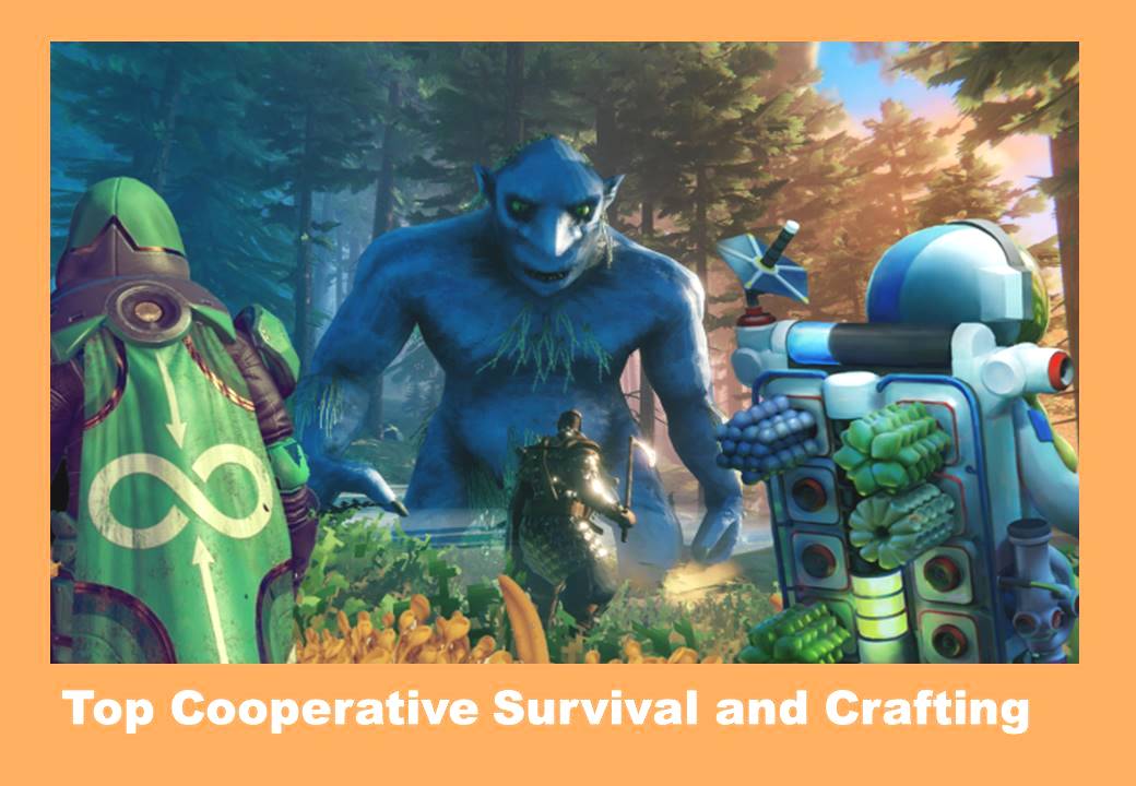 Top PC Games for Cooperative Survival and Crafting