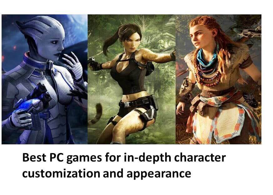 Best PC games for in-depth character customization and appearance